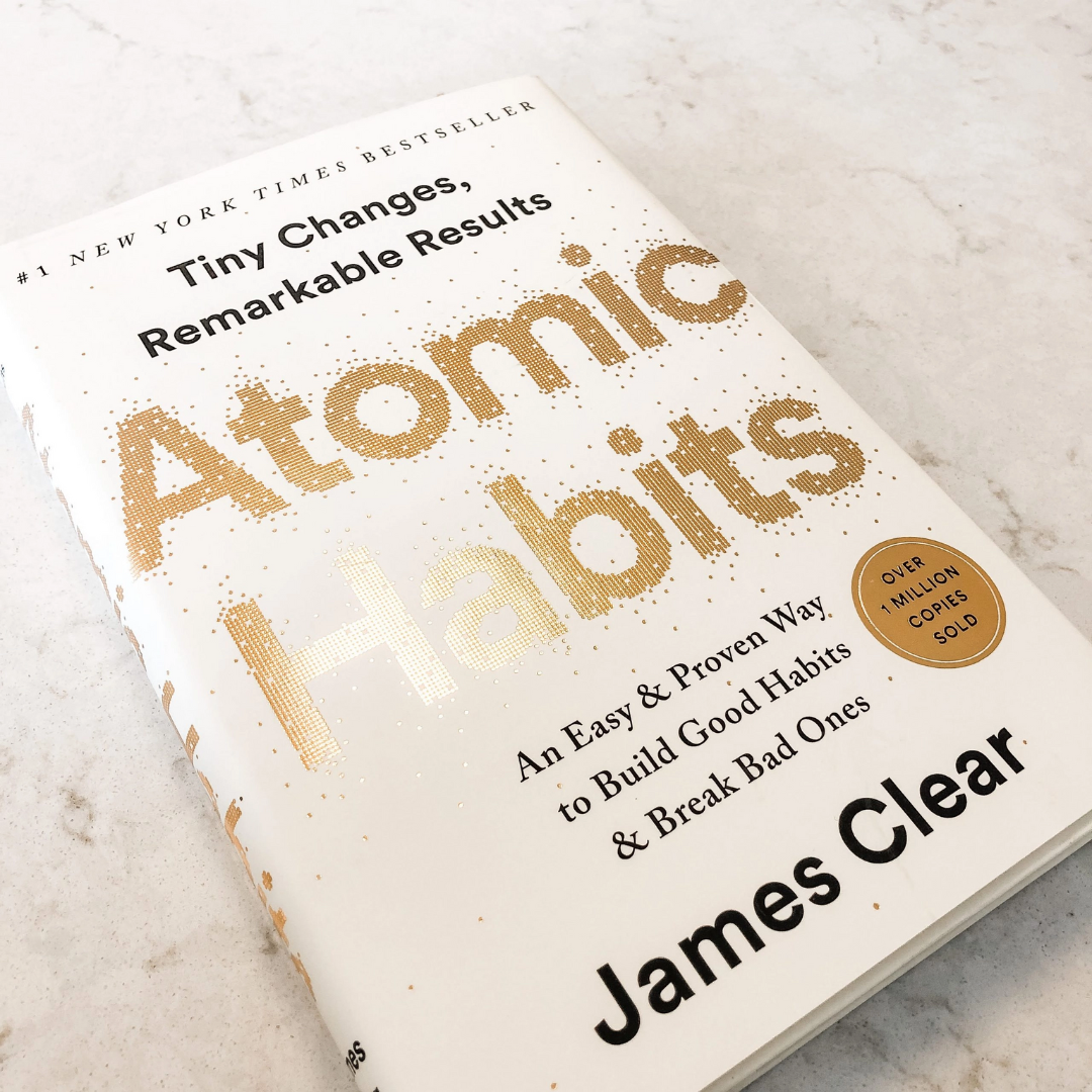 Atomic Habits: An Easy & Proven Way to Build Good Habits & Break Bad Ones